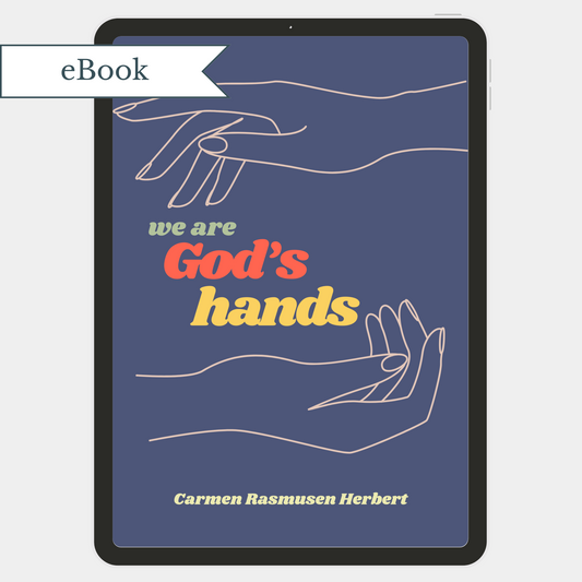 We Are God's Hands (eBook)