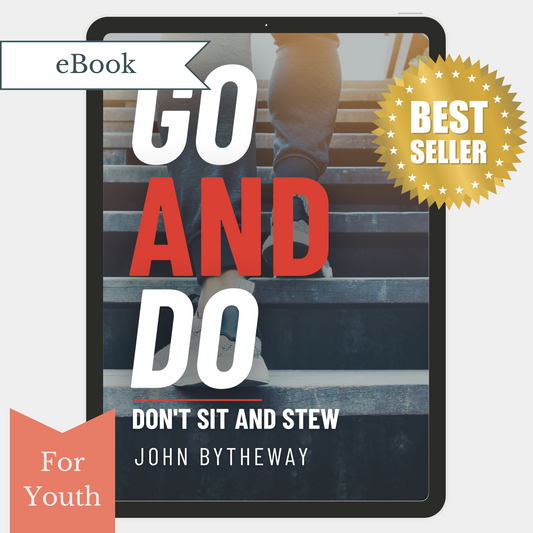 Go and Do: Don't Sit and Stew (eBook)