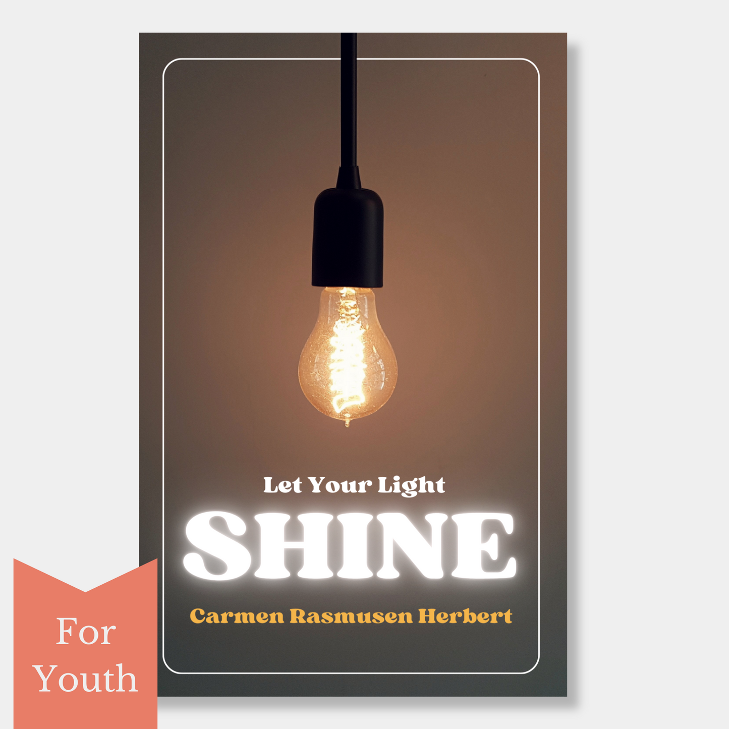 Let Your Light Shine
