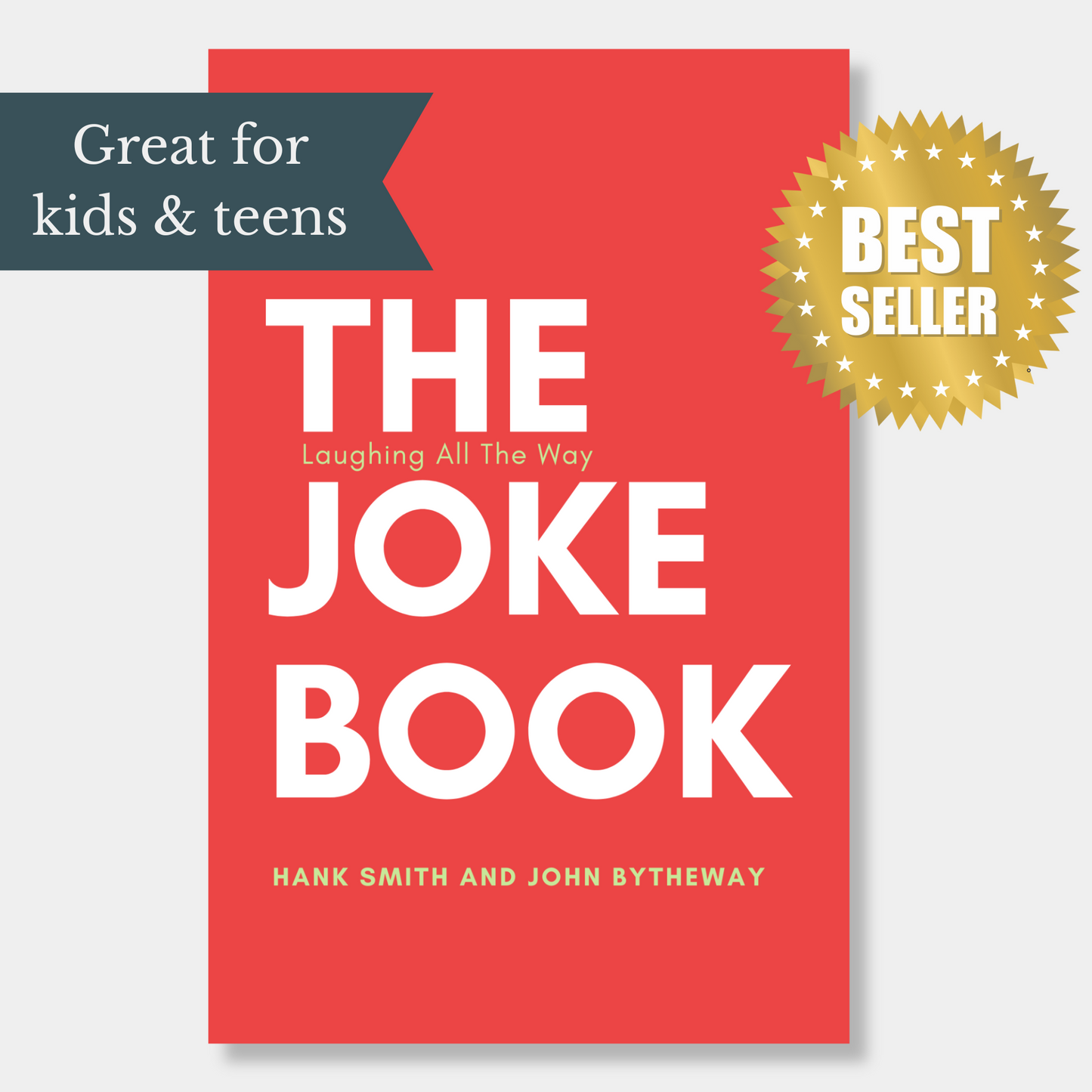 The Joke Book: Laughing All The Way