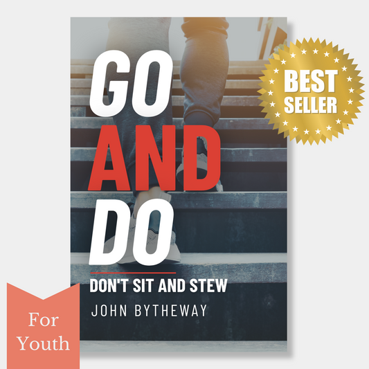 Go and Do: Don't Sit and Stew